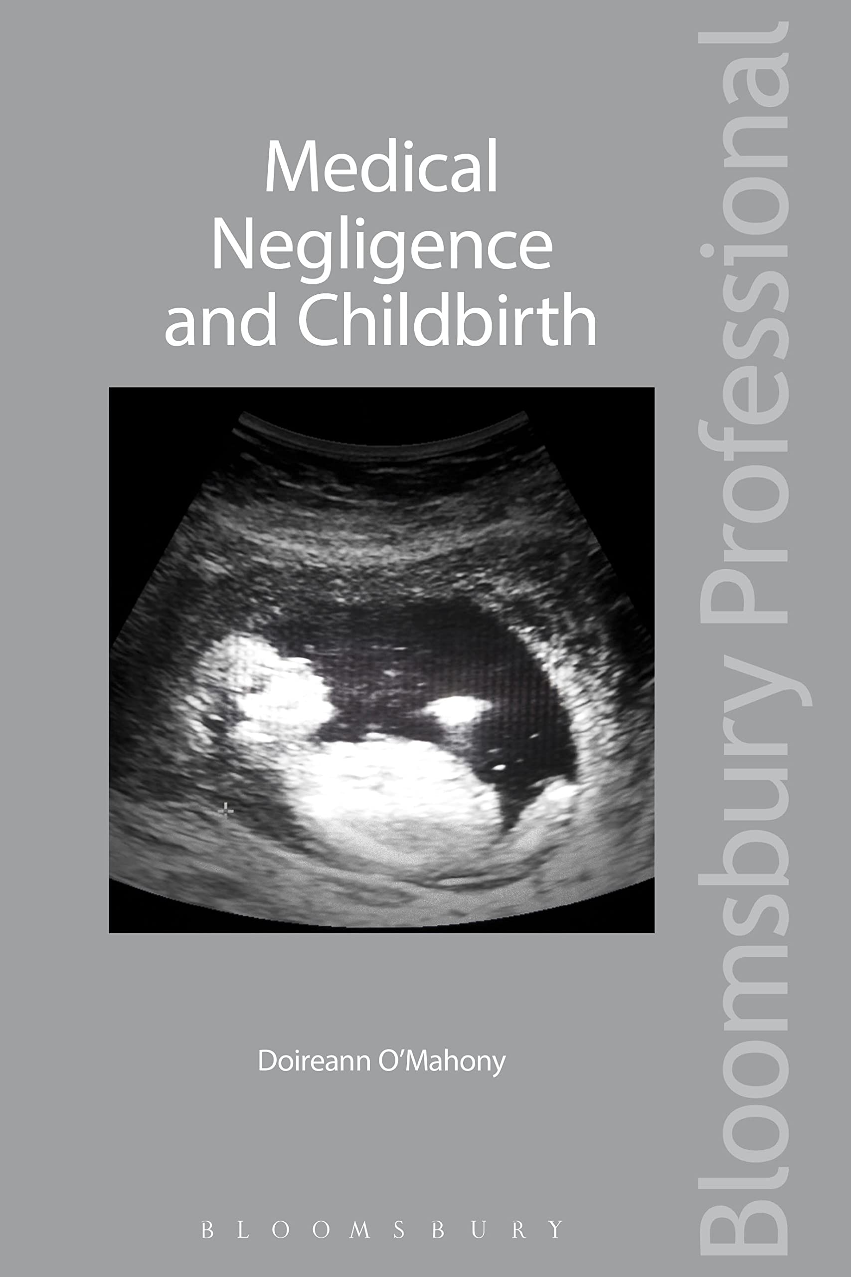 Buy Medical Negligence and Childbirth — BookShops.in