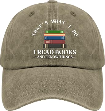 Hats Thats What I Do I Read Books and I Know Things Dad Hats for Men Funny Denim Baseball Cap Adjustable