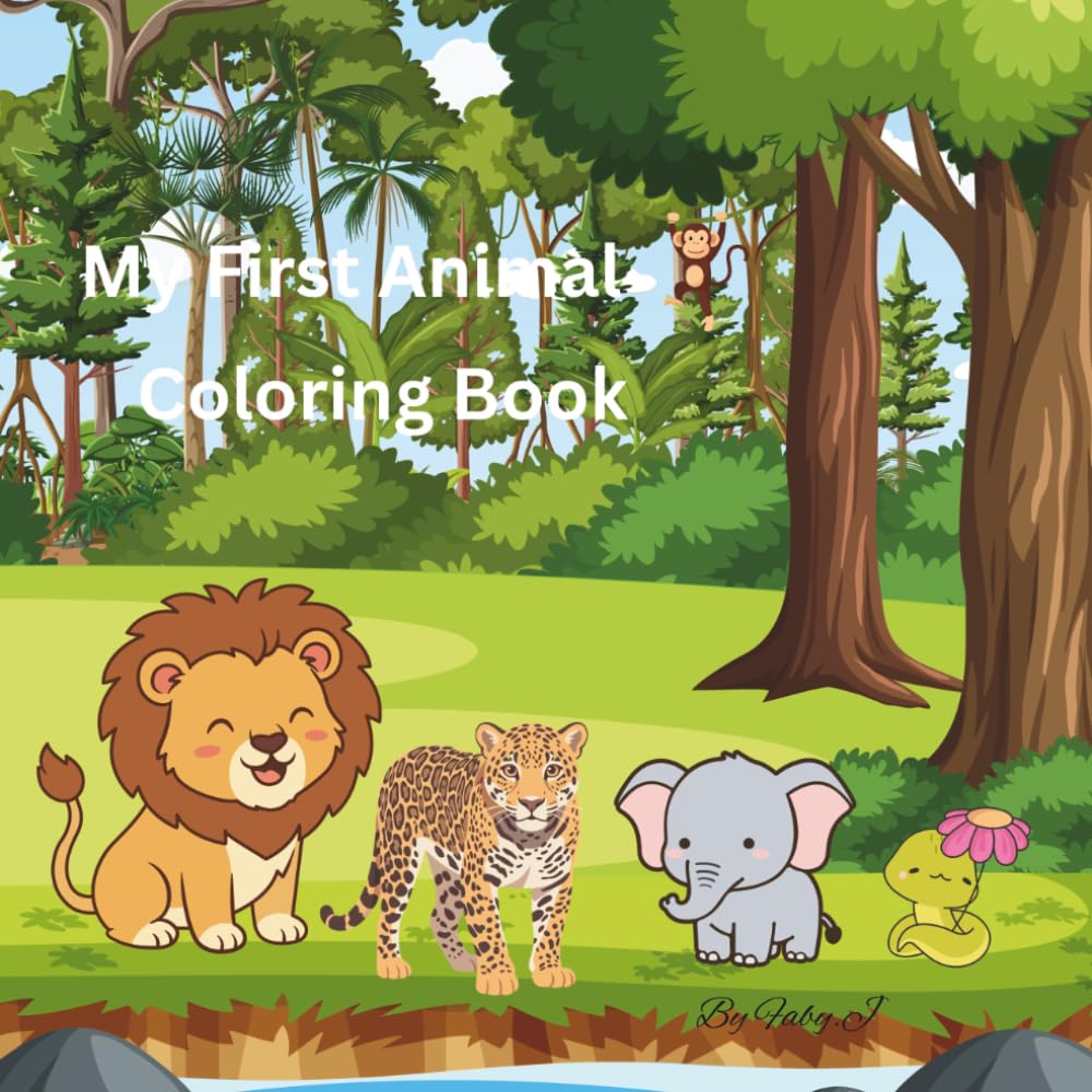 My First Animal Coloring Book: ABC Animals Coloring Book for Toddlers and Preschoolers