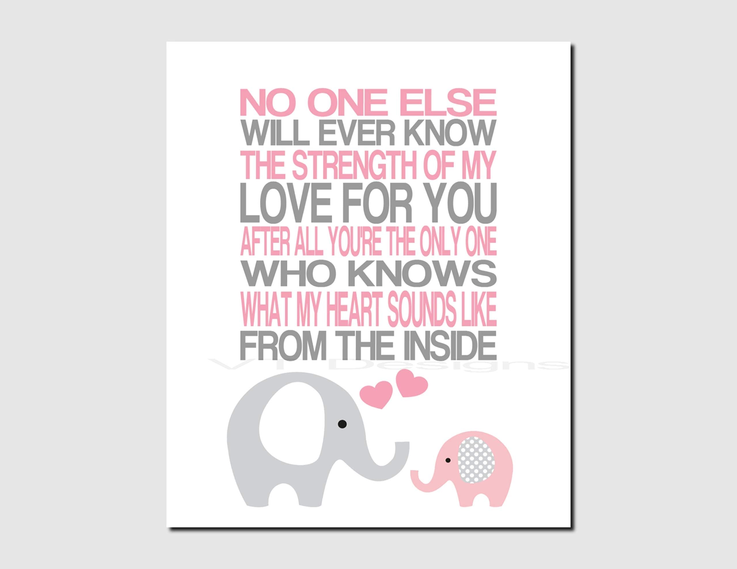Eden533ope Girl Nursery Decor No One Else Will Ever Know The Strength Of My Love Toddler Girl Room Decor Elephant Wall Art Pink Printable