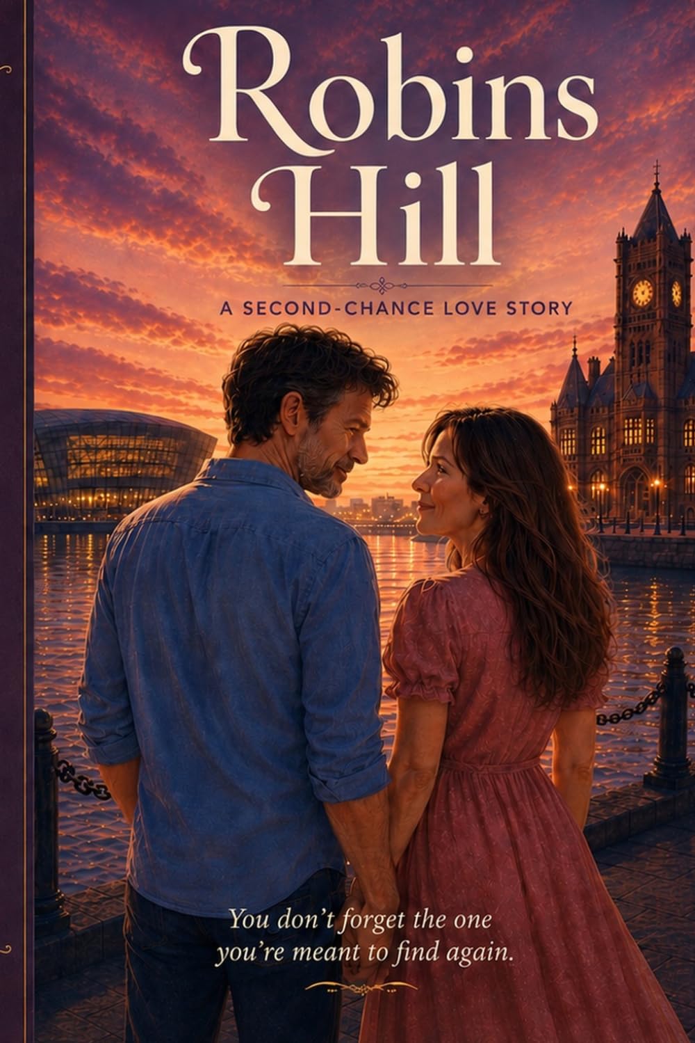 Robins Hill: A Second Chance Love Story