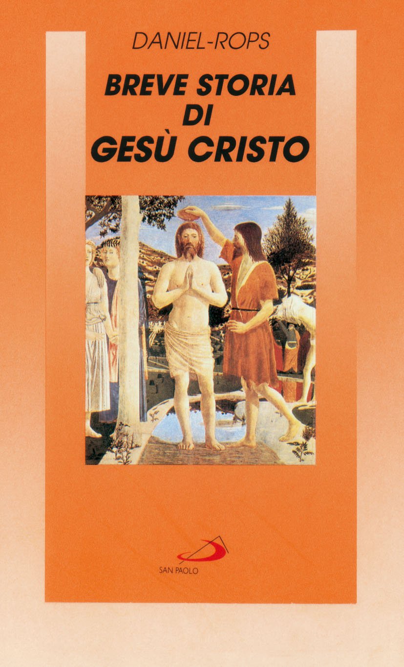 Breve Storia Di Gesù Cristo - 4