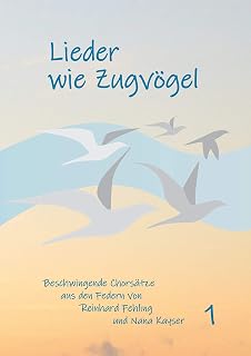 Lieder wie Zugvögel