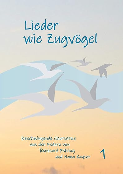 Lieder wie Zugvögel