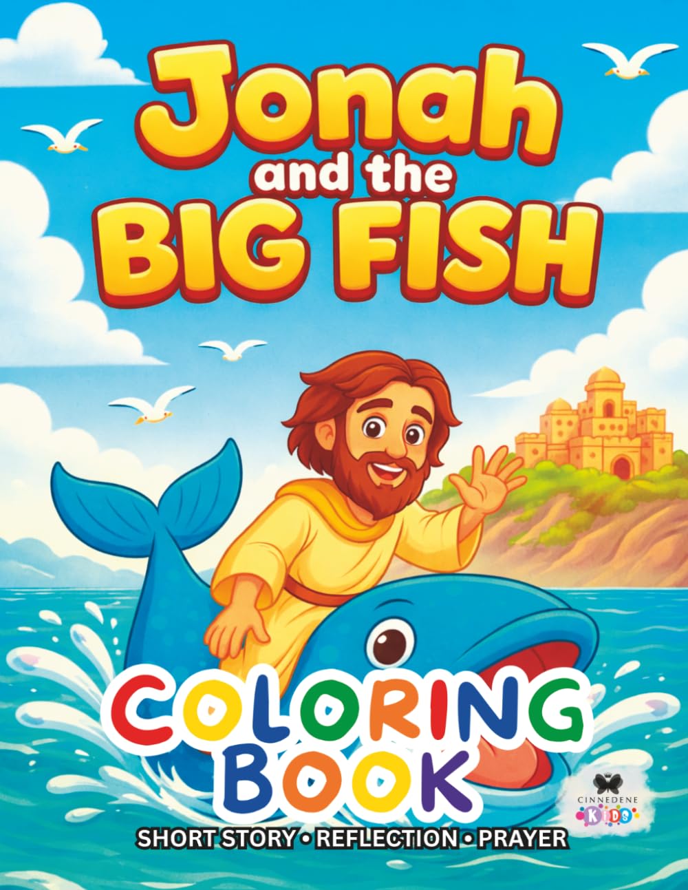 Jonah and the Big Fish: A Short Illustrated Bible Story and Coloring Book for Children | 8.5 x 11 inches, 45 Pages | Single-sided coloring pages | Perfect for crayons and colored pencils