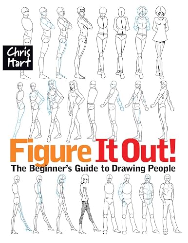Figure It Out! The Beginner's Guide to Drawing People (Christopher Hart Figure It Out!)