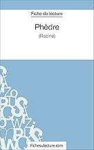 Download Phèdre de Racine (Fiche de lecture): Analyse complète de l'oeuvre PDF