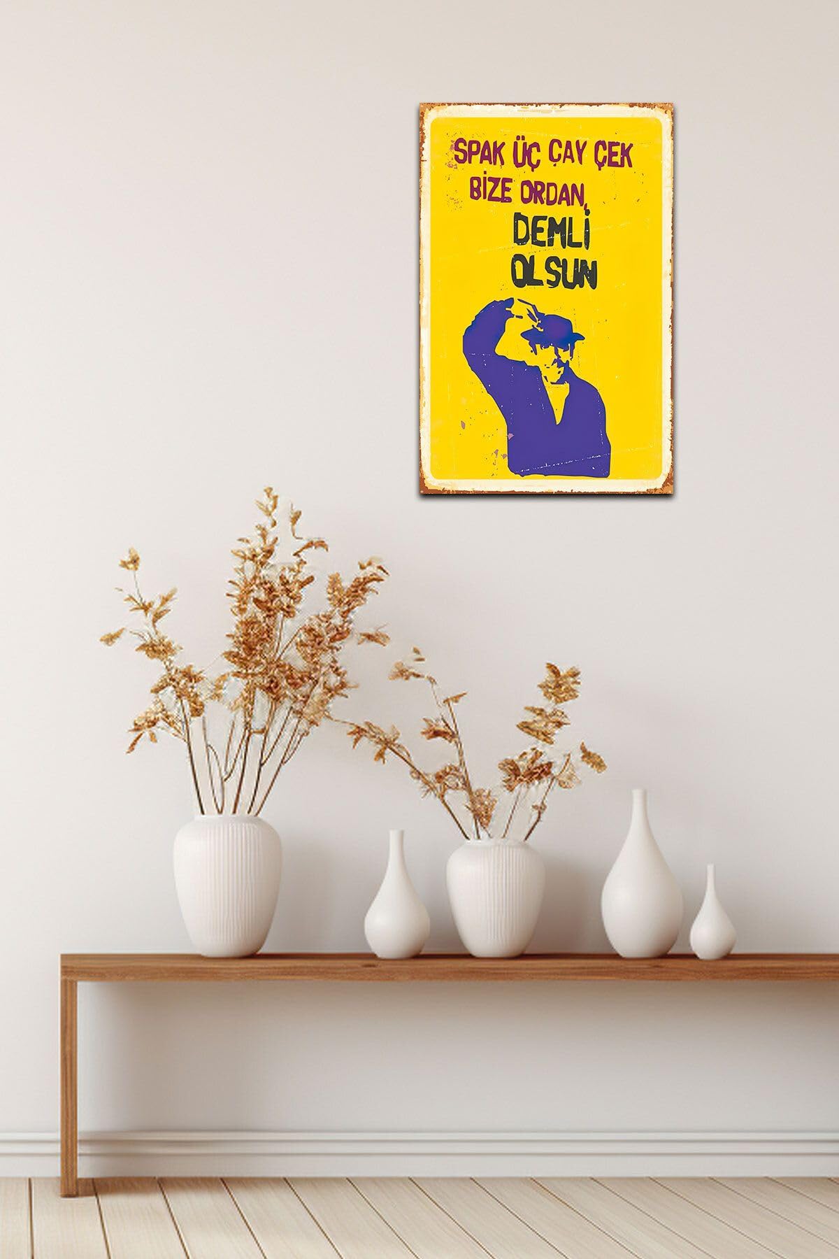 Dekolia Spak Üç Çay Çek Bize Ordan Demli Olsun Turist Ömer Retro Vintage Mdf Drtr0027