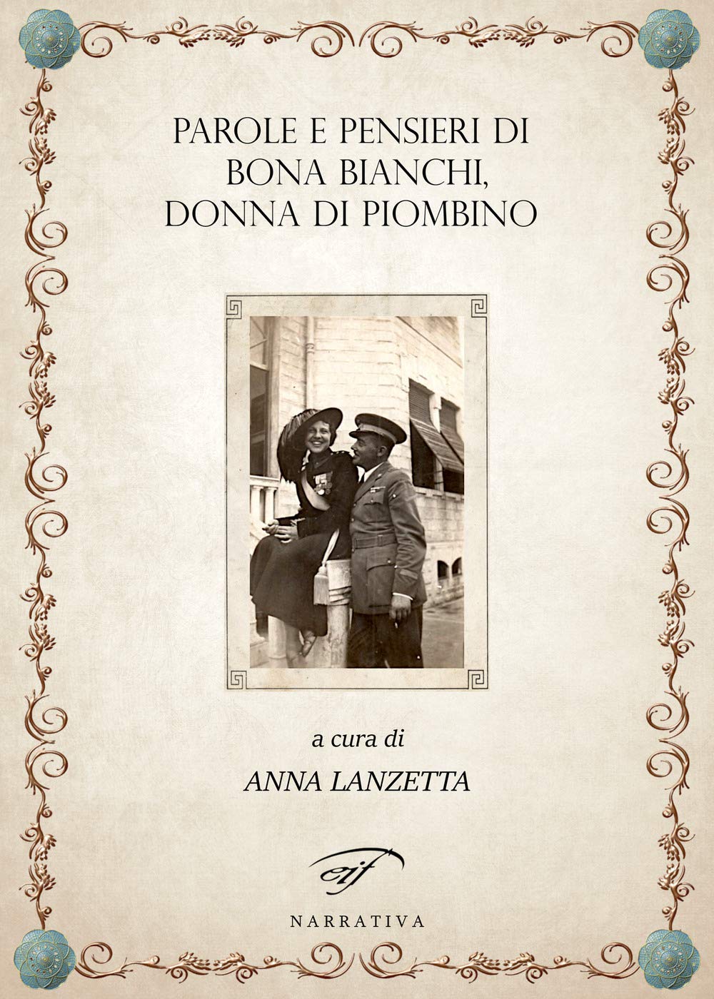 Parole E Pensieri Di Bona Bianchi, Donna Di Piombino - 4