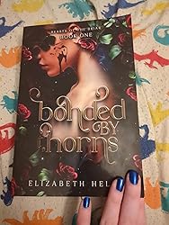 Amazon.com: Bonded by Thorns (Beasts of the Briar Book 1) eBook : Helen