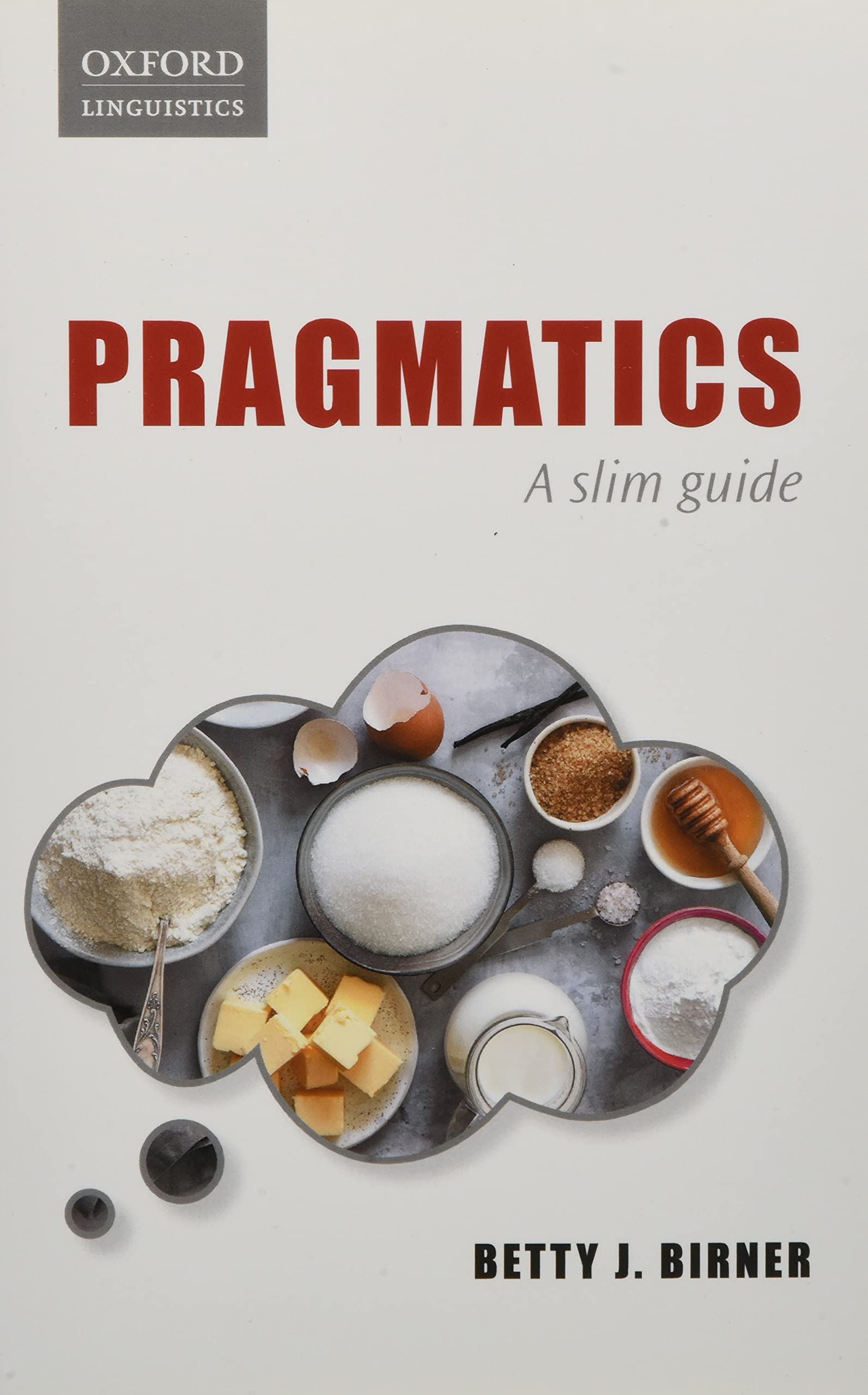 Pragmatics: A Slim Guide