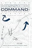 Mission Command II: The Who, What, Where, When and Why: An Anthology