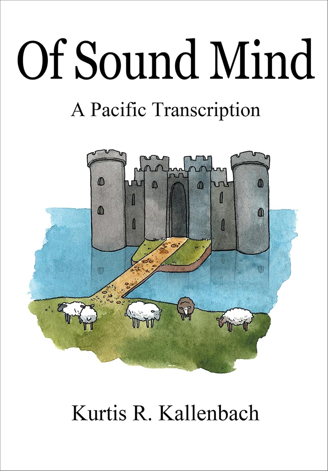 Of Sound Mind: A Pacific Transcription
