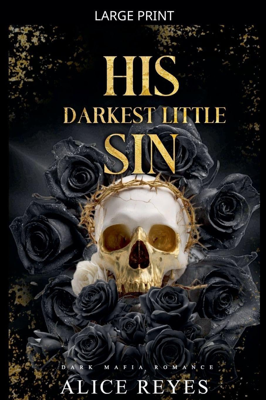 His Darkest Little Sin: Dark Mafia Romance: 3 (The Little Vices)