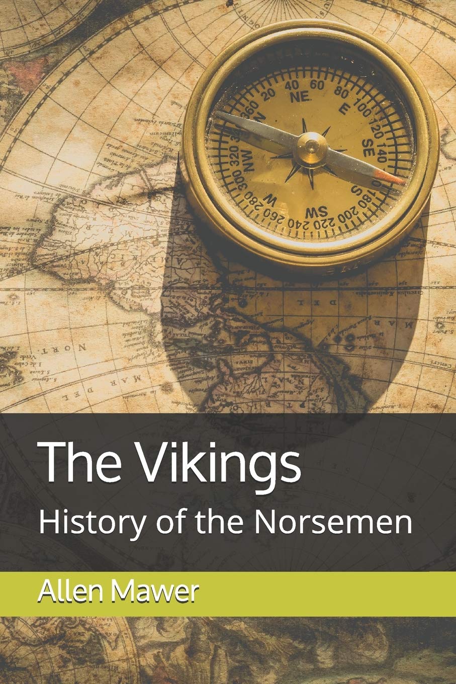 The Vikings: History of the Nor