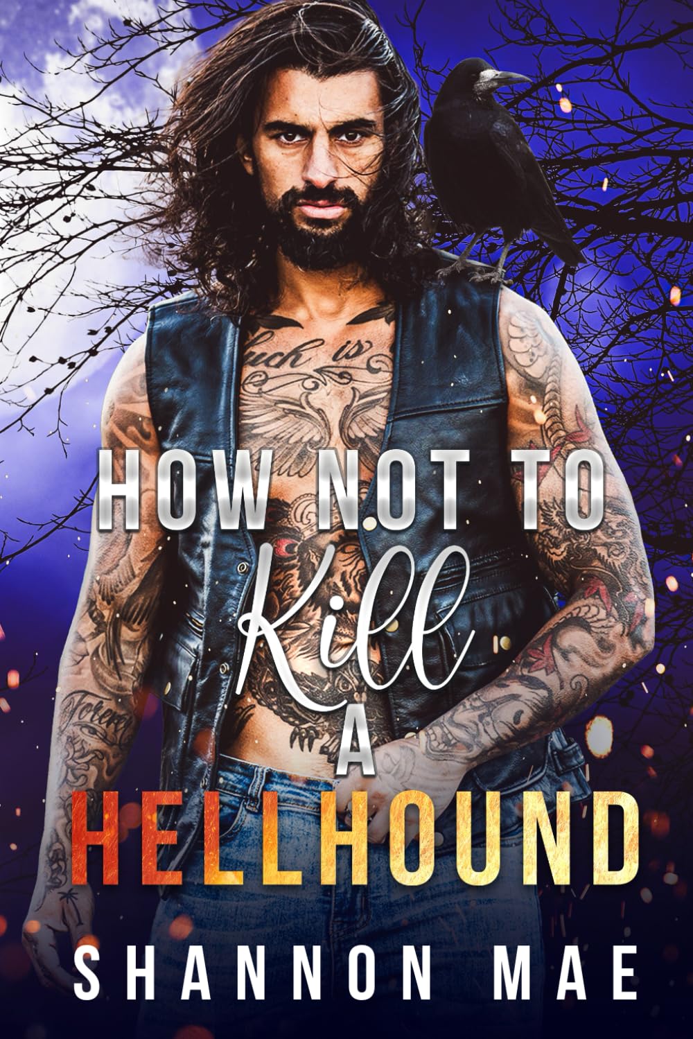 How Not to Kill a Hellhound (Hellhounds of Paradise Falls)