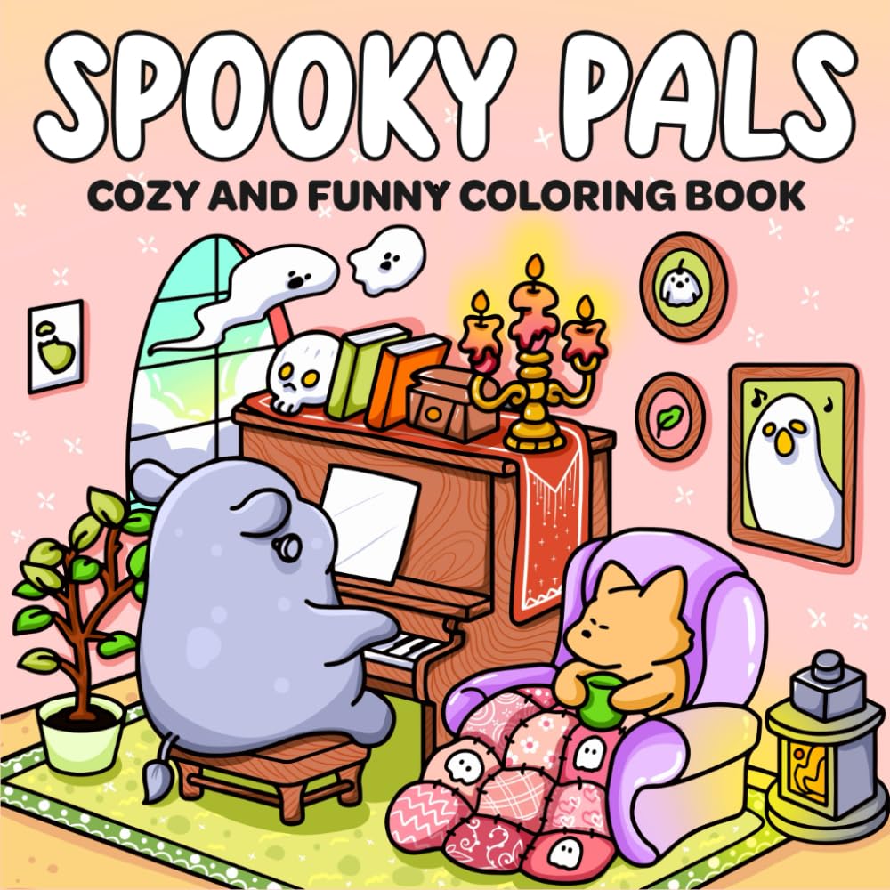 Spooky Pals: Coloring Book for Adults, Teens & Kids Featuring Adorable Spooky Characters, Cute Creatures and Cozy Hygge Scenes for Relaxation (Spooky Coloring)