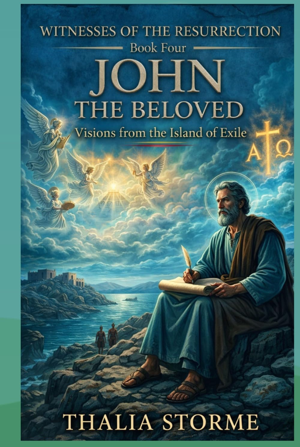 JOHN: Visions from the Island of Exile (Witnesses of the Resurrection)