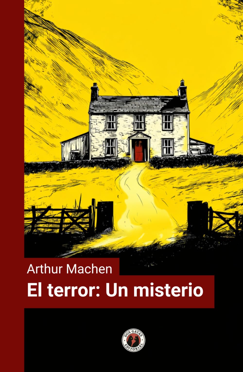 El terror (Un misterio): Edición con prólogo