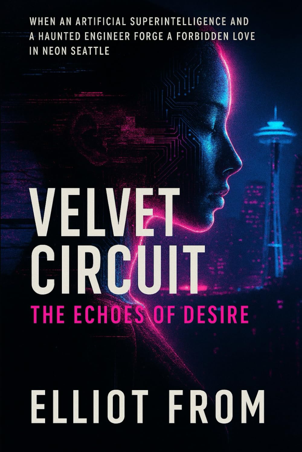 Velvet Circuit: The Echoes of Desire (The Consciousness Protocols)