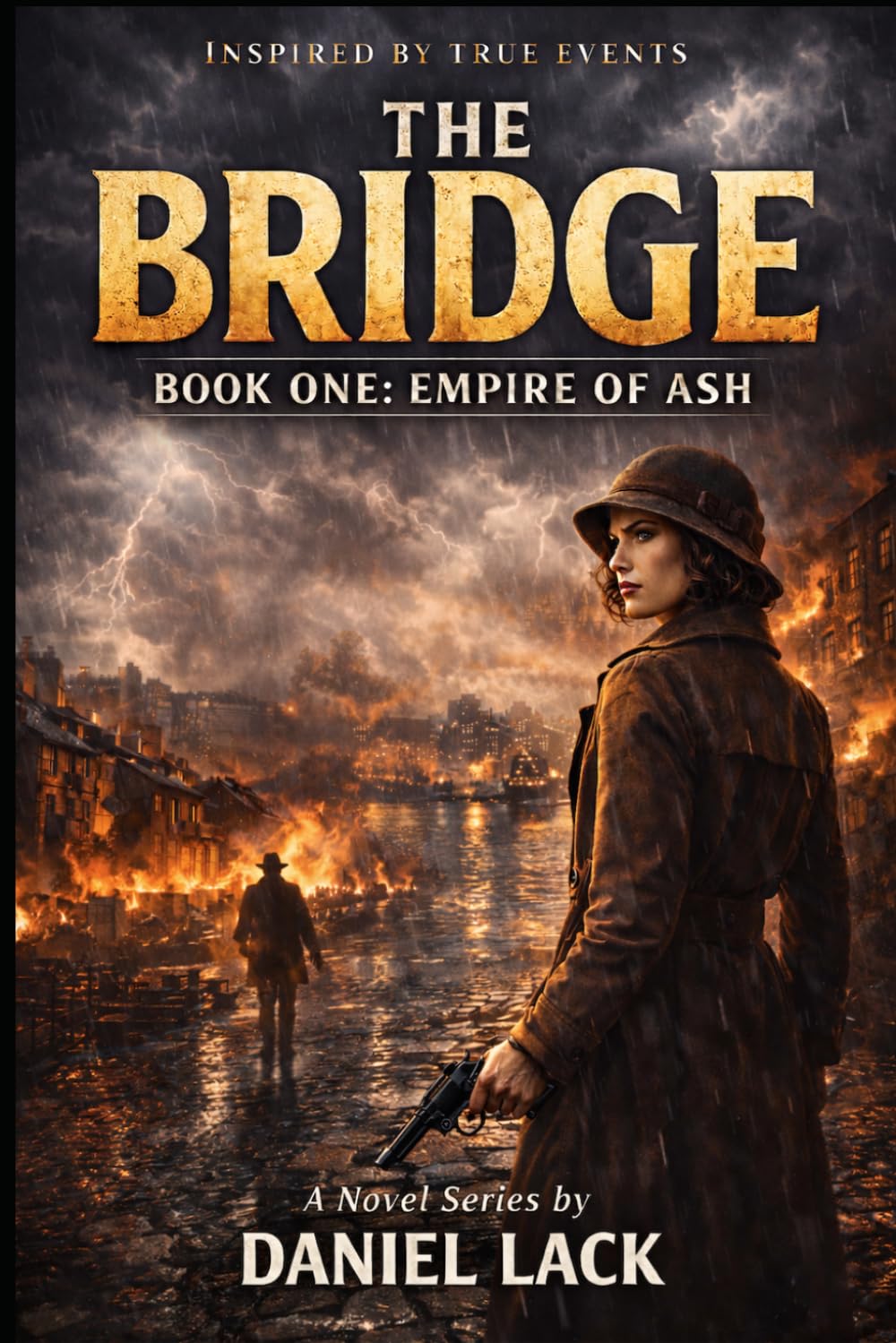 The Bridge: Book One: Empire of Ash