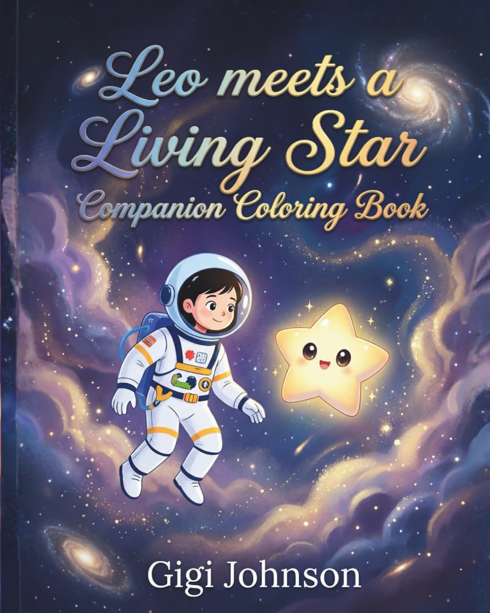 Leo Meets a Living Star Companion Coloring Book (Epic Kids Adventures)