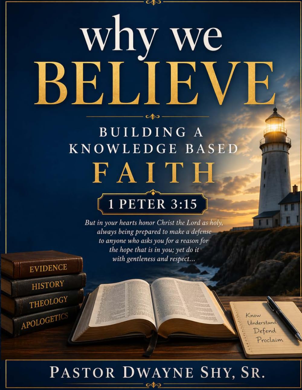 Why We Believe