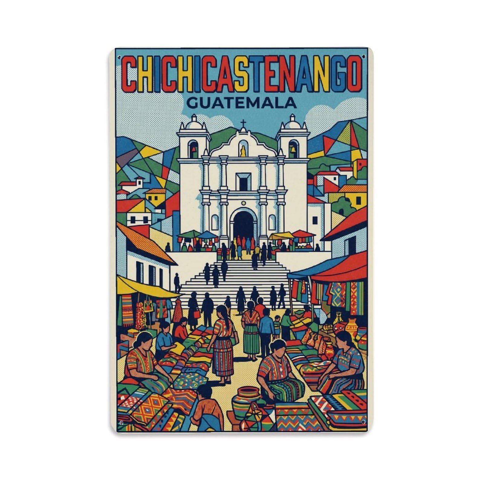 Guatemala Chichicastenango Travel Retro Metal Tin Sign