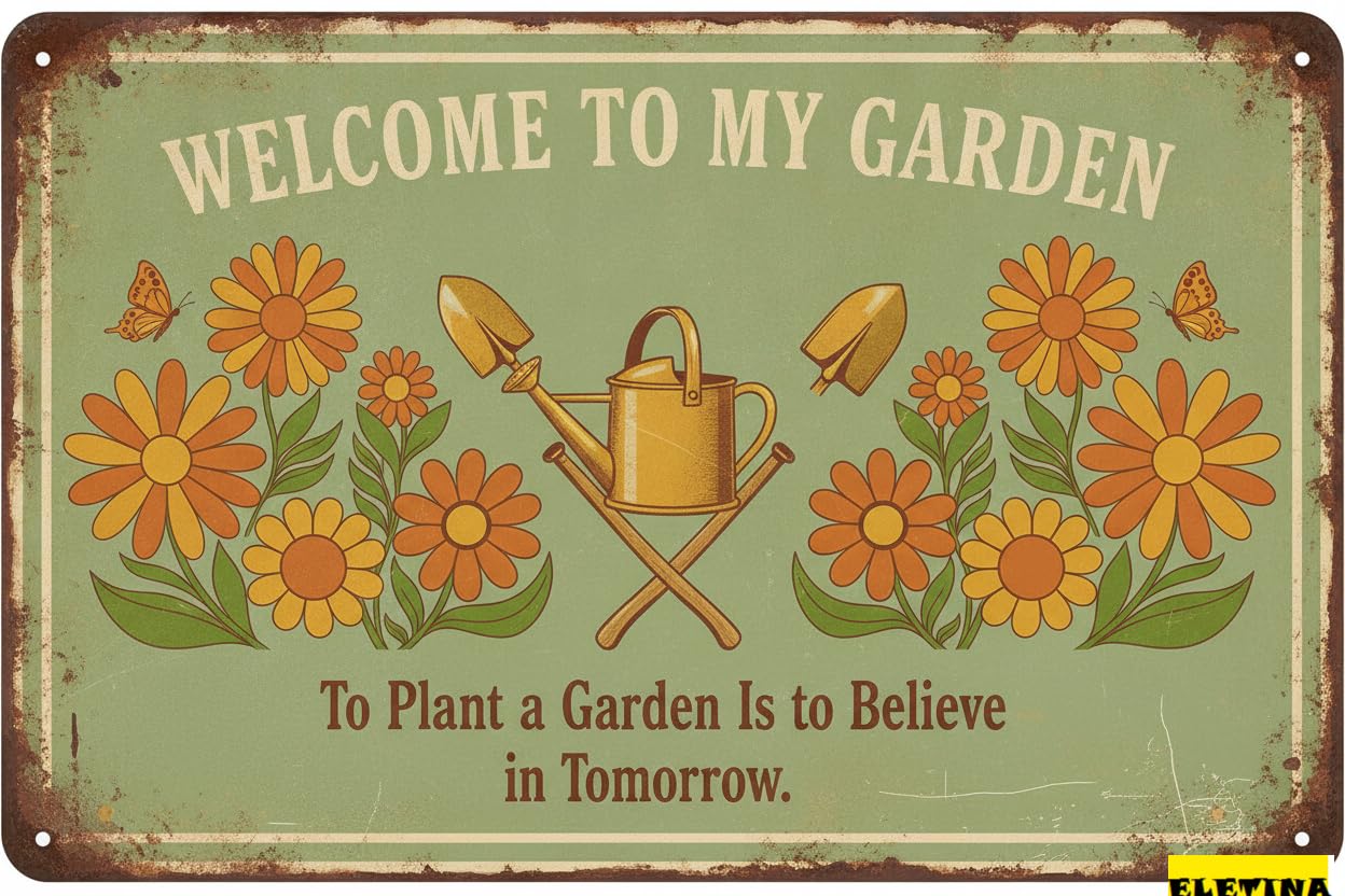 Welcome To My Garden Rustic Farmhouse Vintage Tin Sign Gardening Gift Women Home Patio Yard 8x12in