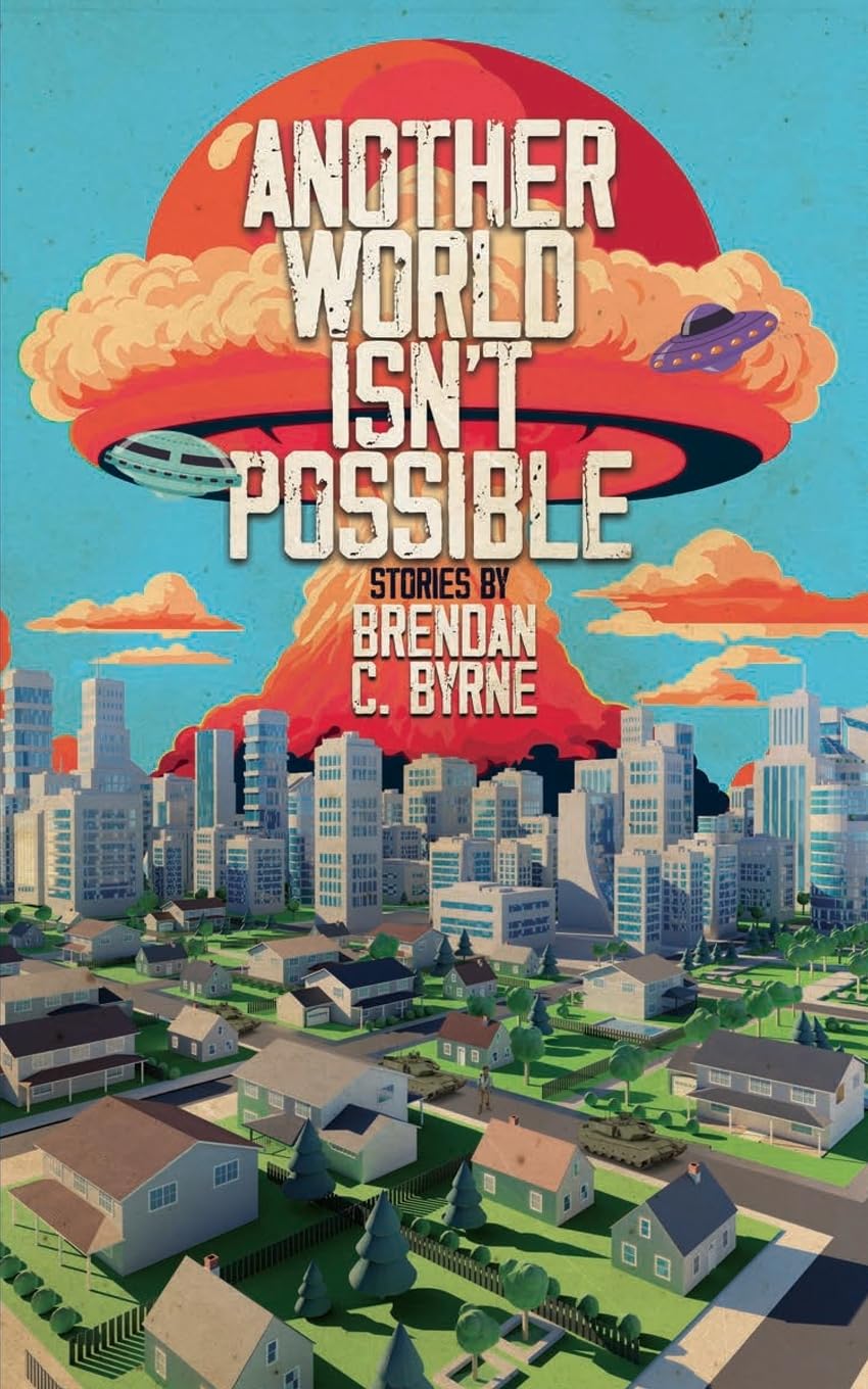 Another World Isn't Possible