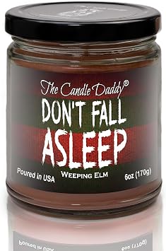 Dont Fall Asleep - Eerie Weeping Elm Scented Horror Movie Candle - Halloween 6 Oz Jar Candle - 40 Hour Burn Time