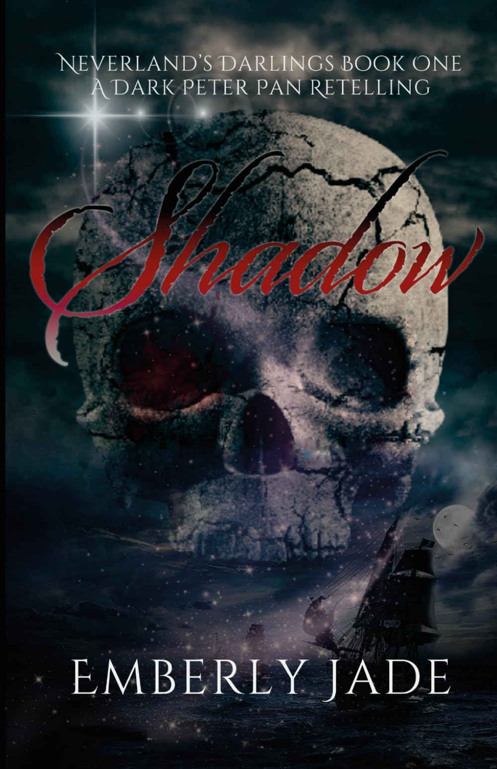 Shadow: A Dark Peter Pan Retelling: ONE (Neverland's Darlings)