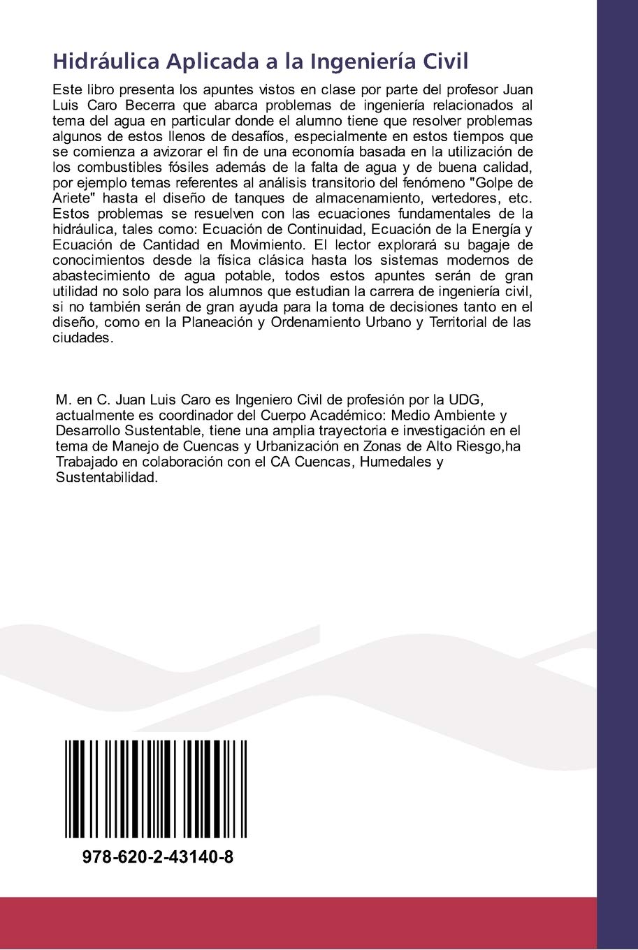 Hidráulica Aplicada a la Ingeniería Civil: Apuntes de los principios básicos de la hidráulica