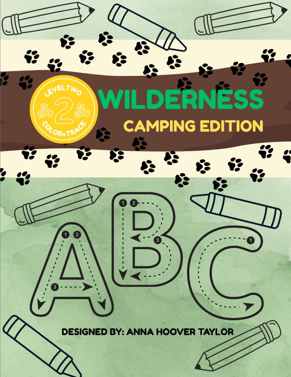 WILDERNESS CAMPING COLORING BOOK: LEVEL 2: COLOR AND TRACE