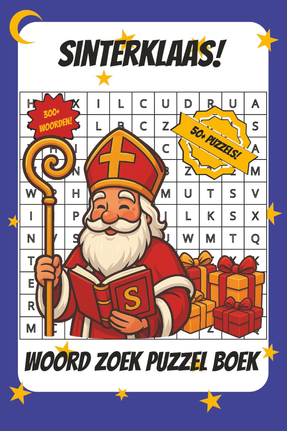 Sinterklaas Woord Zoek Puzzel Boek: 50+ puzzels met Makkelijk te Lezen Tekst over Sinterklaas, Feest, Pakjes avond en meer | 15x23 cm... Perfect cadeau voor kinderen en de feestdagen