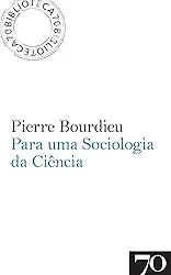 Para uma Sociologia da Ciência