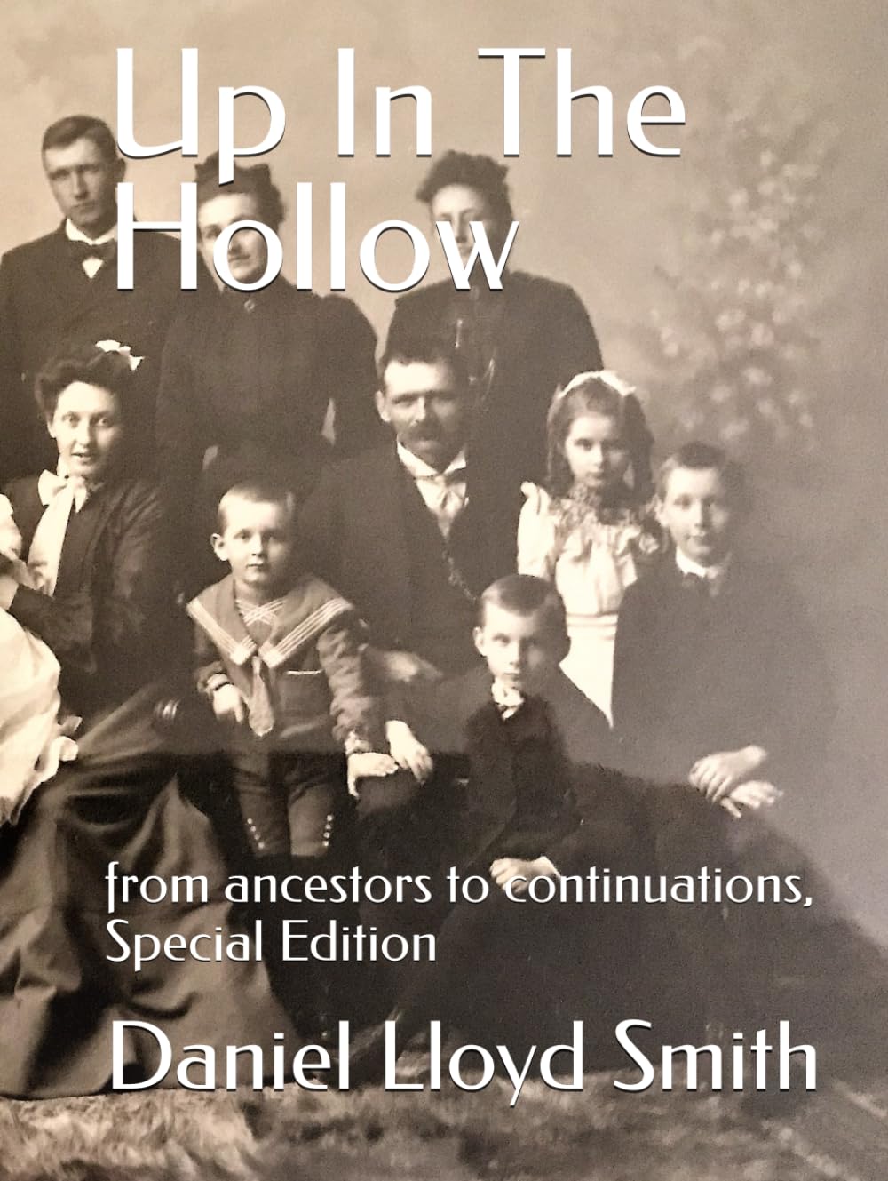 Up In The Hollow: from ancestors to continuations, special edition      Hardcover – December 7, 2025