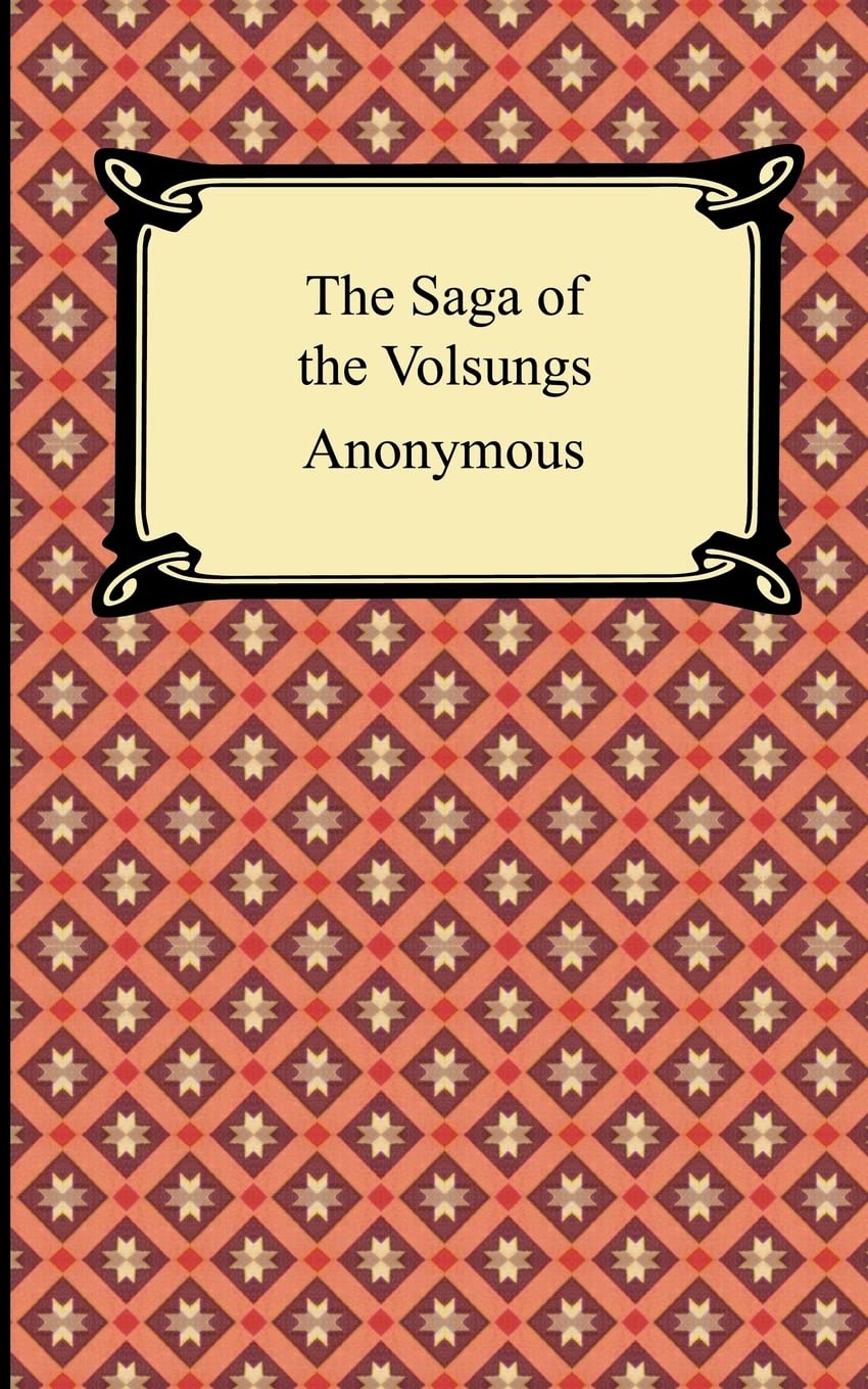 The Saga of the Volsungs Paperback – January 1, 2005