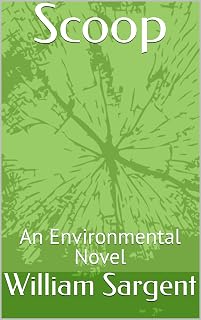 Scoop: An Environmental Novel