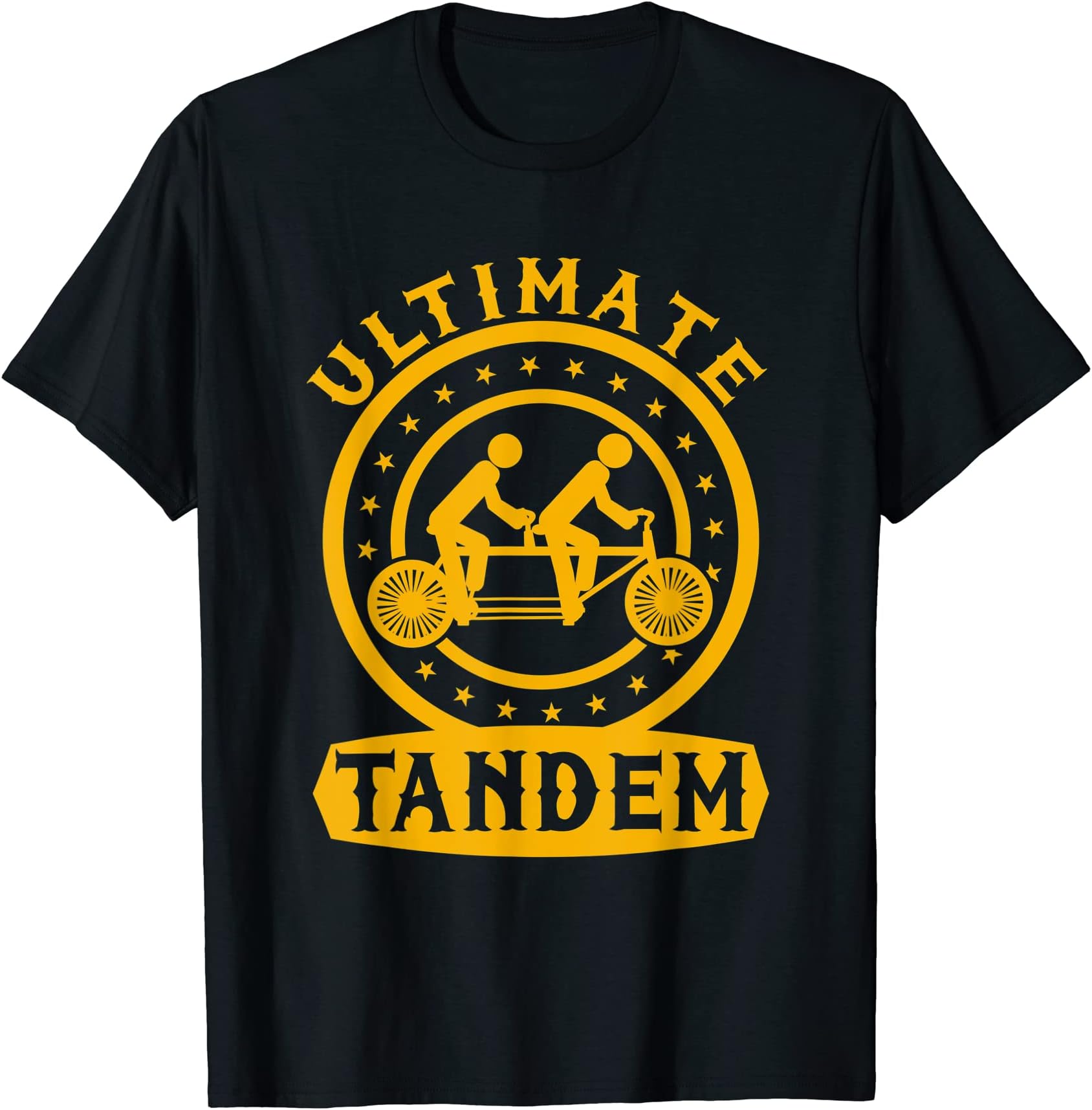 Ultimate Tandem Bicycle Cycling Bike Cyclist Biker Gift T-Shirt