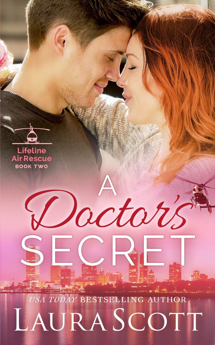 Laura Iding A Doctor's Secret: A Sweet Emotional Medical Romance