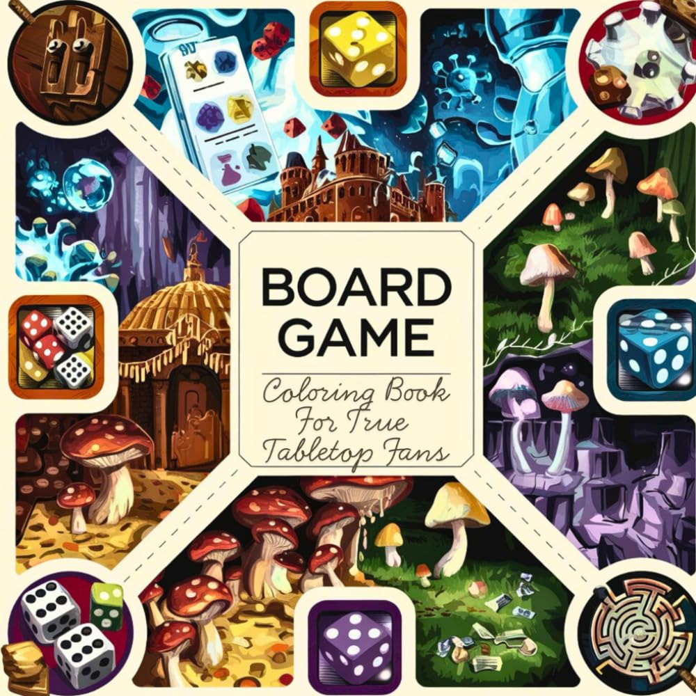 Board Game Coloring Book: For True Tabletop Fans and Board Game Geeks