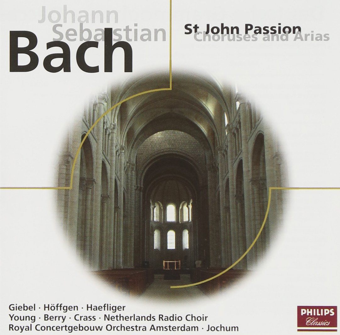Bach : St John Passion (Choruses [Audio CD] JOHANN SEBASTIAN BACH