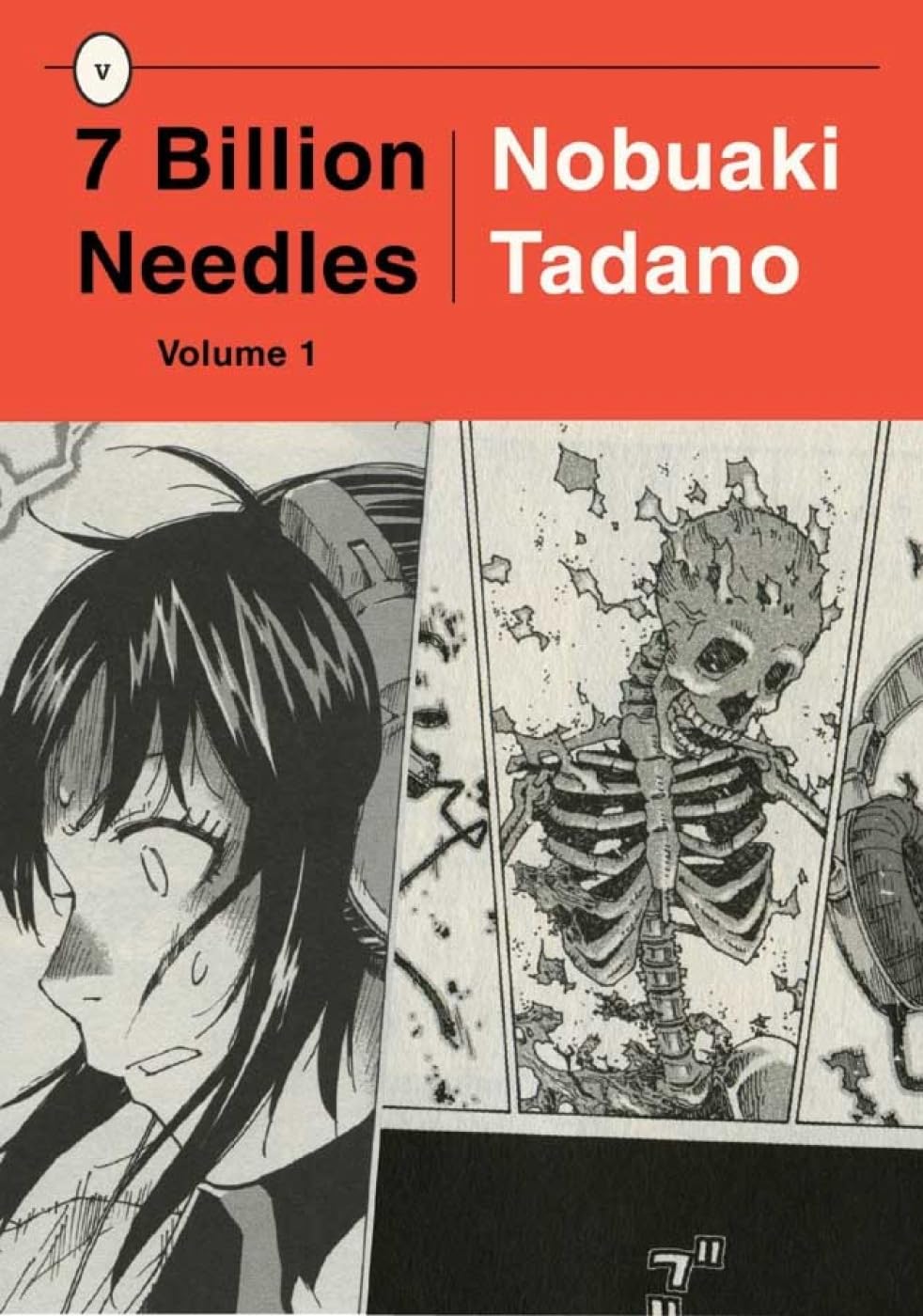 7 Billion Needles, Volume 1 Paperback – September 28, 2010
