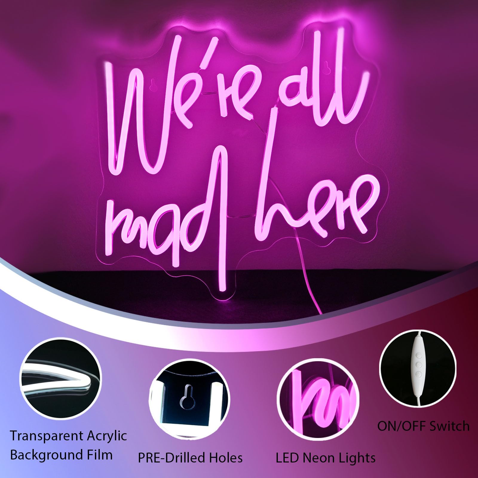 Neonowy znak 'We're all Mad Here' ściemnialne neonowe znaki na ścianę, LED, różowa litera, neonowe światła znak do domu, baru, jaskini, piwa, kawiarni, bistro, klubu, na imprezę, prezent dla