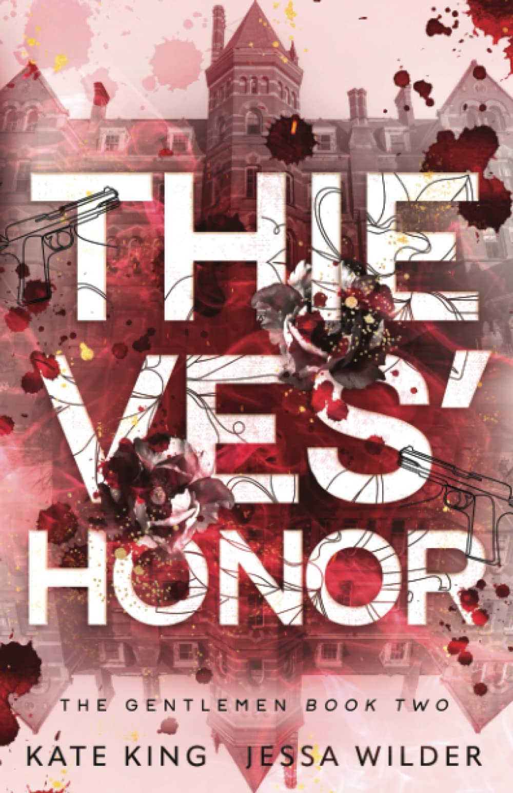 Thieves' Honor: A Dark Reverse Harem Romance (The Gentlemen)