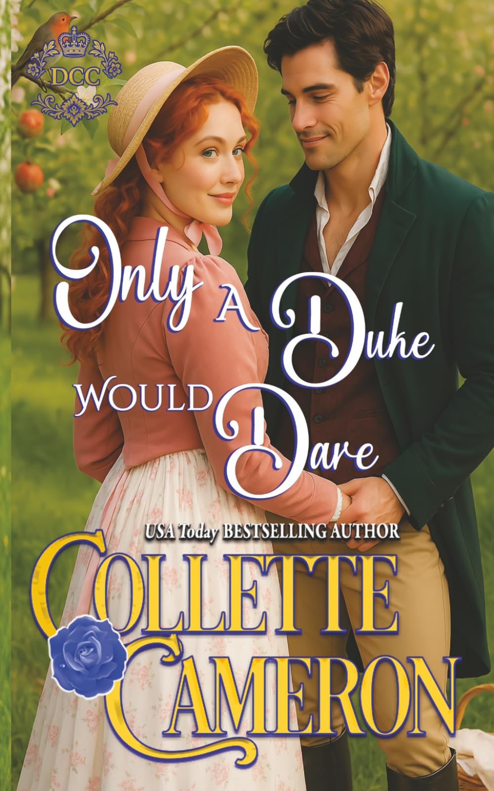 Only a Duke Would Dare: A Humorous Wallflower Family Saga Regency Romantic Comedy: 5 (Dukes Come Calling (Seductive Scoundrels))