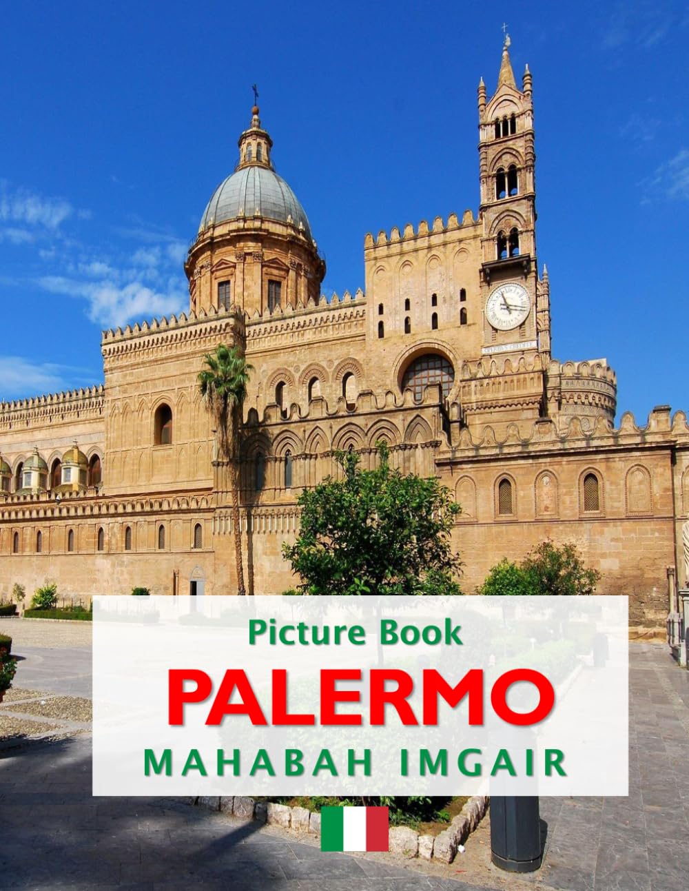 Palermo: A Timeless Visual Journey — A Coffee Table Photo Collection