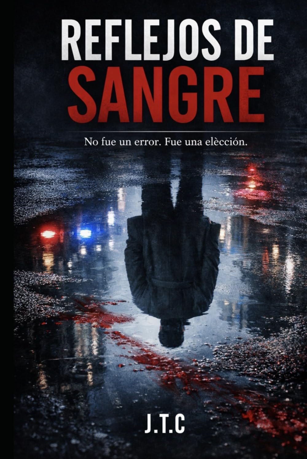 Independently Published Reflejos De Sangre