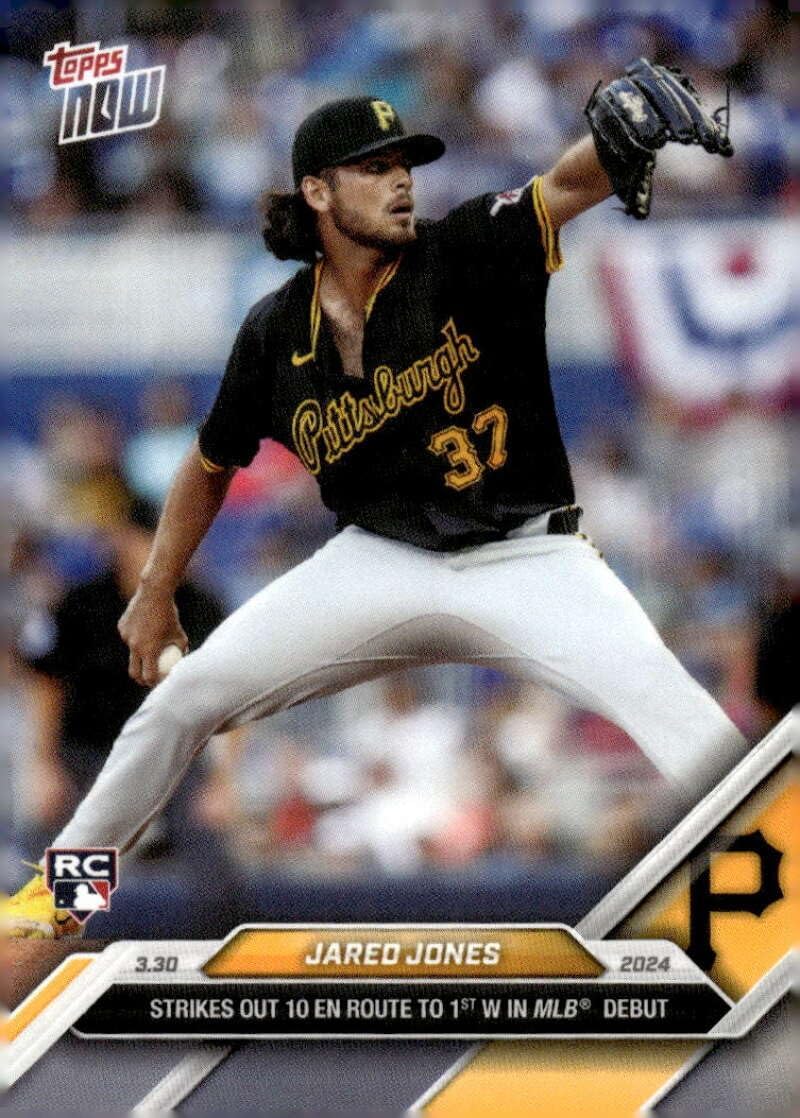 JARED JONES RC 2024 Topps NOW #23 ROOKIE Pirates PR:1764 NM-MT Baseball 10 K's Debut